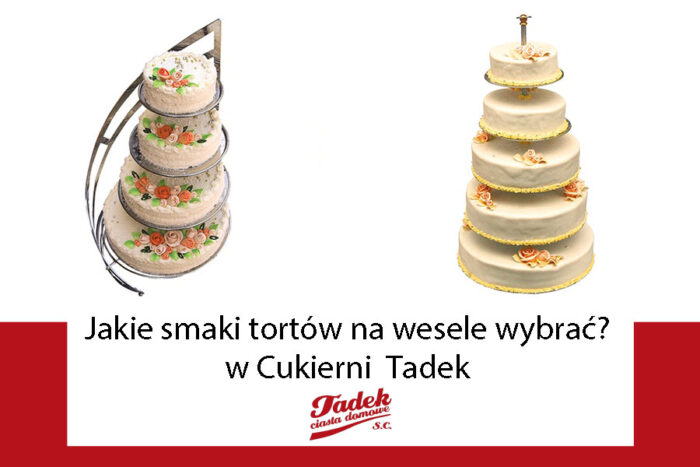 Jakie smaki tortów na wesele wybrać